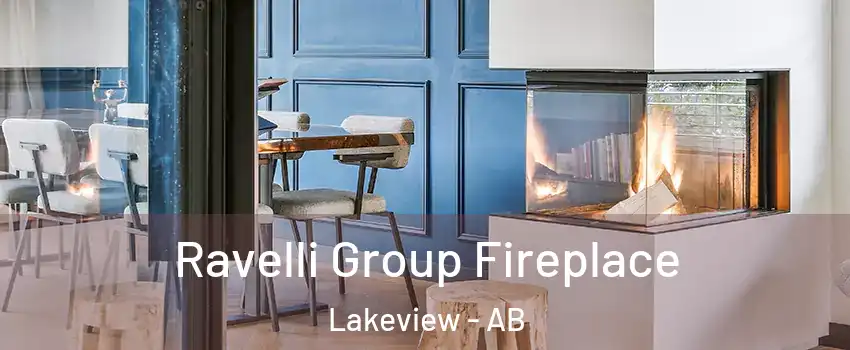  Ravelli Group Fireplace Lakeview - AB