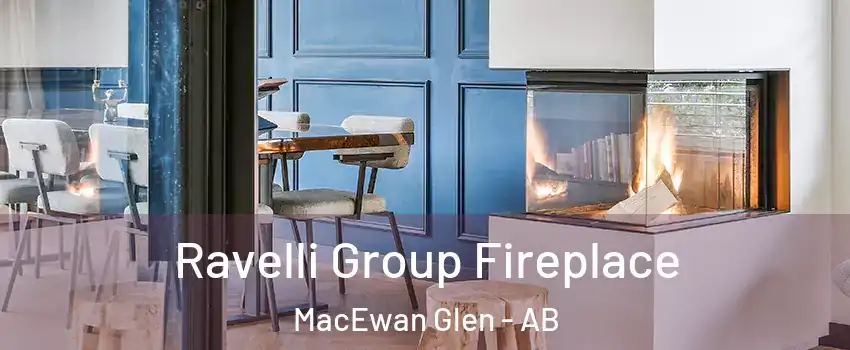 Ravelli Group Fireplace MacEwan Glen - AB