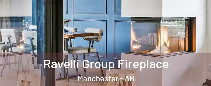  Ravelli Group Fireplace Manchester - AB
