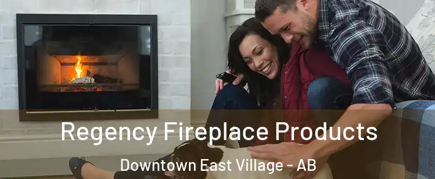  Regency Fireplace Products Downtown East Village - AB