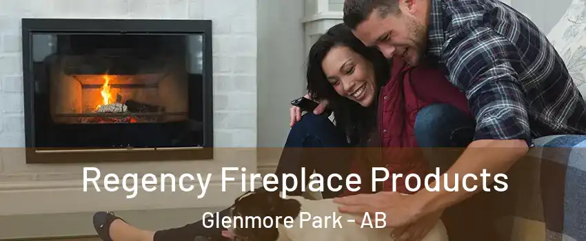  Regency Fireplace Products Glenmore Park - AB