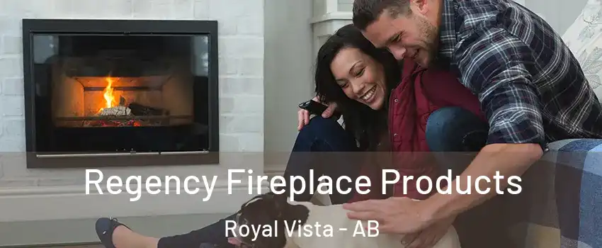  Regency Fireplace Products Royal Vista - AB
