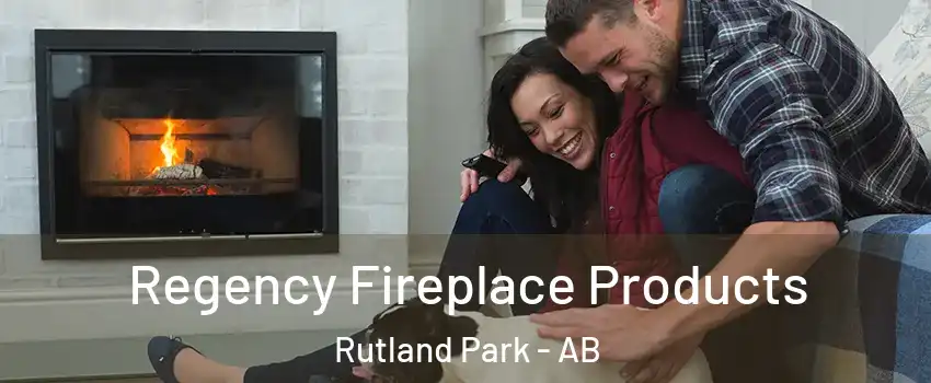 Regency Fireplace Products Rutland Park - AB