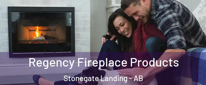  Regency Fireplace Products Stonegate Landing - AB