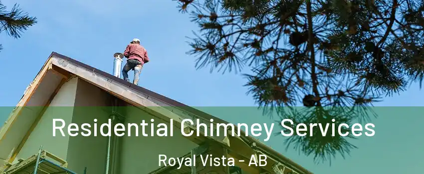  Residential Chimney Services Royal Vista - AB