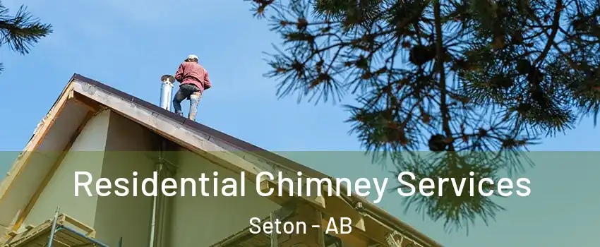  Residential Chimney Services Seton - AB