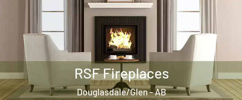  RSF Fireplaces Douglasdale/Glen - AB