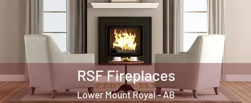  RSF Fireplaces Lower Mount Royal - AB