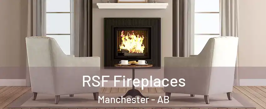  RSF Fireplaces Manchester - AB