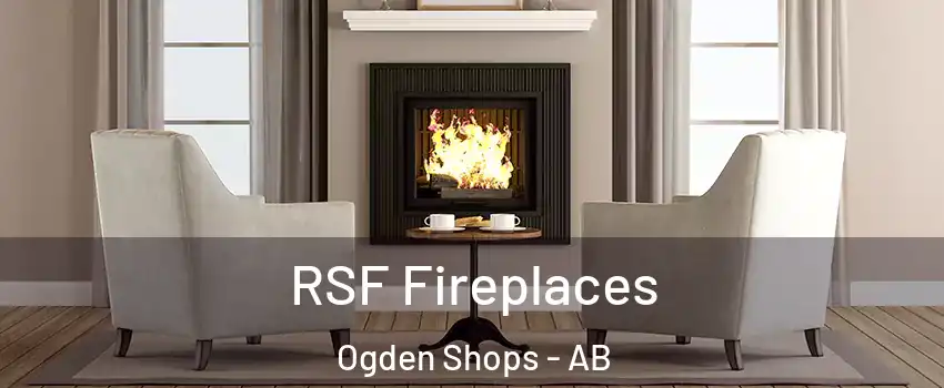  RSF Fireplaces Ogden Shops - AB