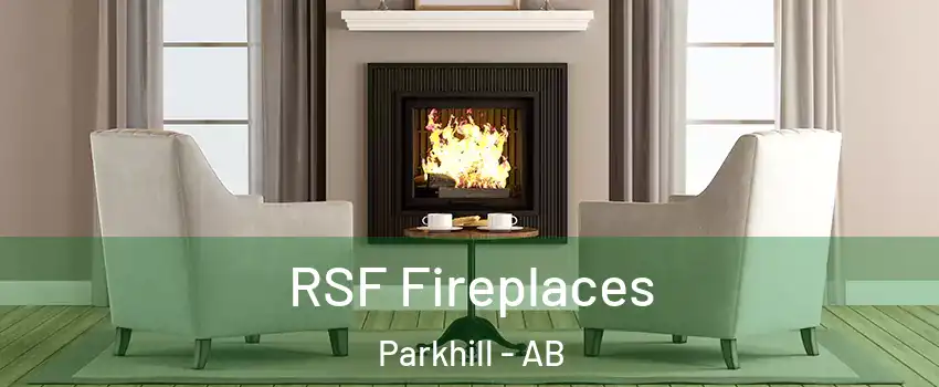  RSF Fireplaces Parkhill - AB