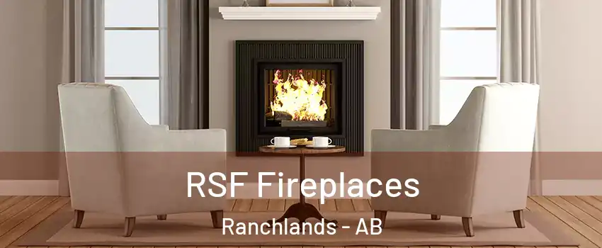  RSF Fireplaces Ranchlands - AB