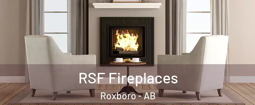  RSF Fireplaces Roxboro - AB