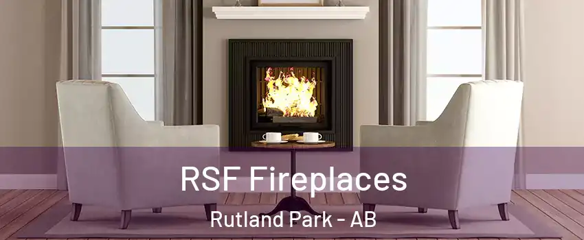  RSF Fireplaces Rutland Park - AB