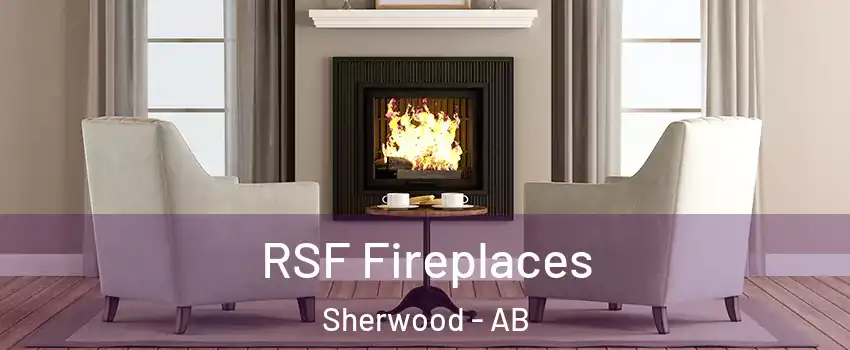 RSF Fireplaces Sherwood - AB