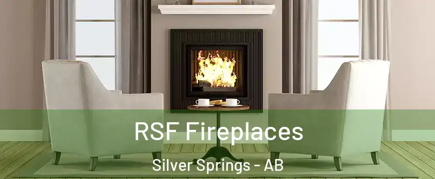  RSF Fireplaces Silver Springs - AB