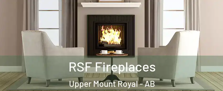  RSF Fireplaces Upper Mount Royal - AB