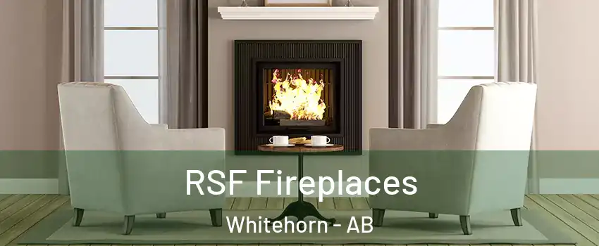  RSF Fireplaces Whitehorn - AB