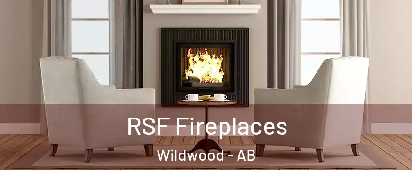  RSF Fireplaces Wildwood - AB