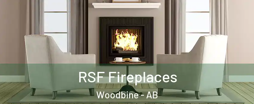  RSF Fireplaces Woodbine - AB