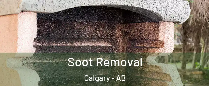  Soot Removal Calgary - AB