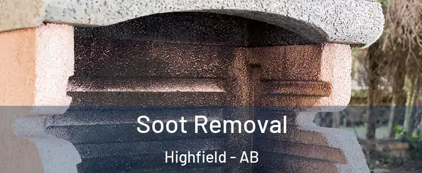  Soot Removal Highfield - AB