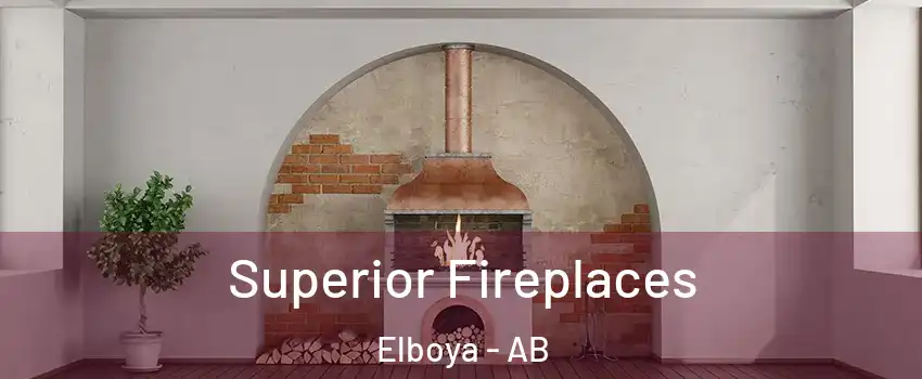  Superior Fireplaces Elboya - AB