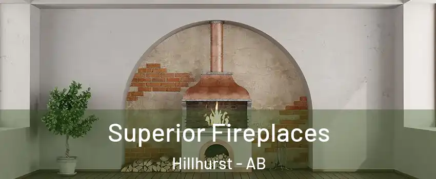  Superior Fireplaces Hillhurst - AB