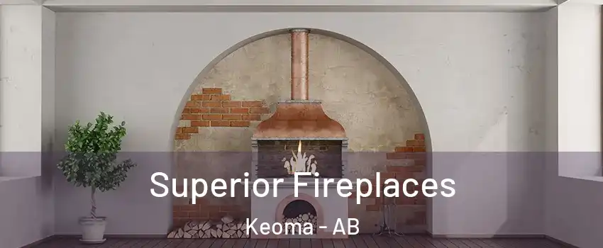  Superior Fireplaces Keoma - AB