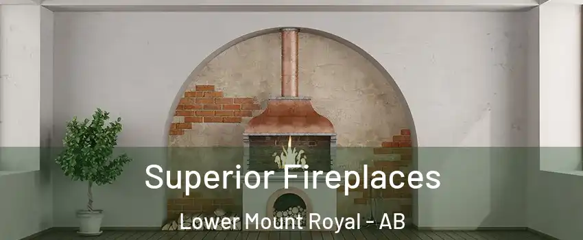  Superior Fireplaces Lower Mount Royal - AB