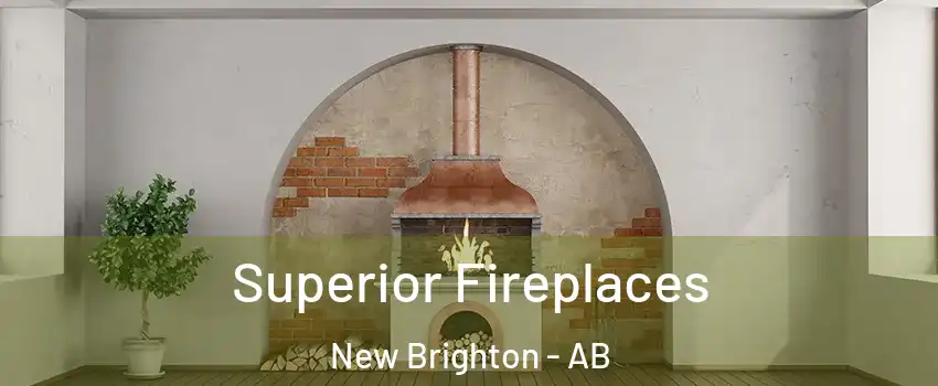  Superior Fireplaces New Brighton - AB