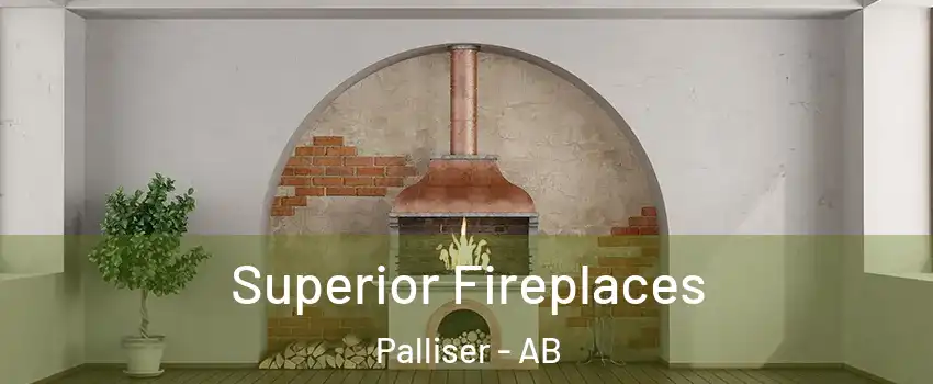  Superior Fireplaces Palliser - AB