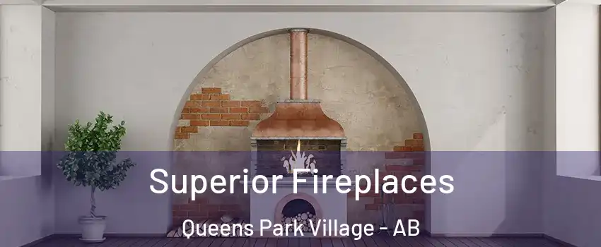  Superior Fireplaces Queens Park Village - AB