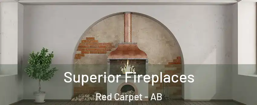  Superior Fireplaces Red Carpet - AB