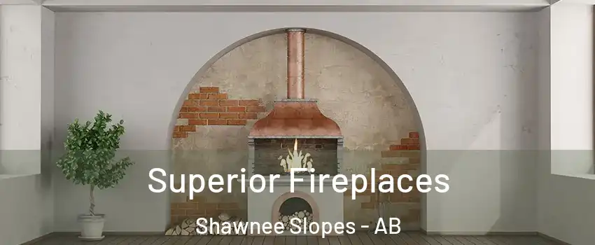  Superior Fireplaces Shawnee Slopes - AB