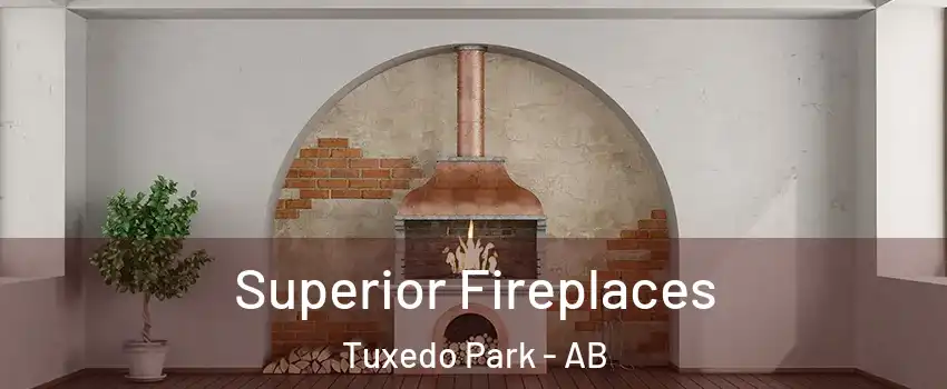  Superior Fireplaces Tuxedo Park - AB