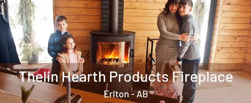  Thelin Hearth Products Fireplace Erlton - AB