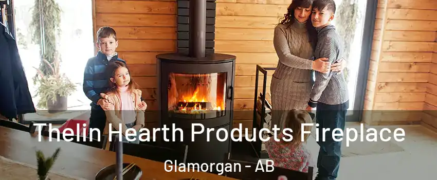  Thelin Hearth Products Fireplace Glamorgan - AB
