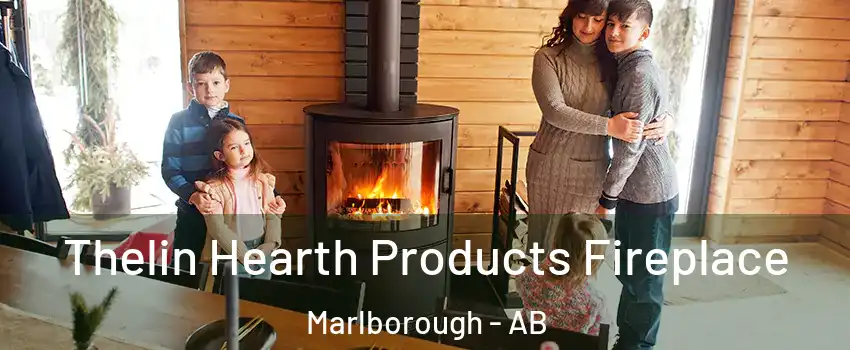 Thelin Hearth Products Fireplace Marlborough - AB