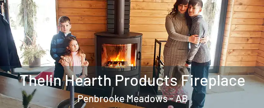  Thelin Hearth Products Fireplace Penbrooke Meadows - AB