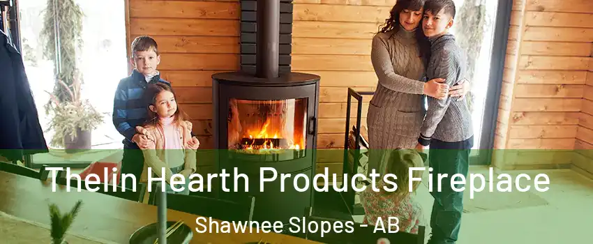 Thelin Hearth Products Fireplace Shawnee Slopes - AB