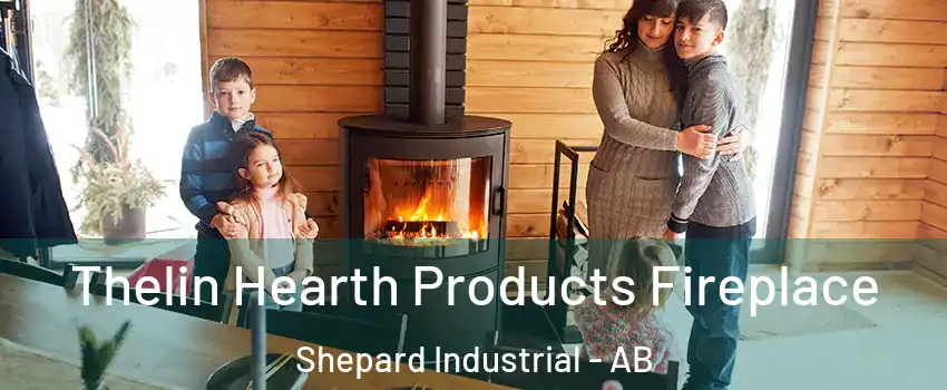 Thelin Hearth Products Fireplace Shepard Industrial - AB