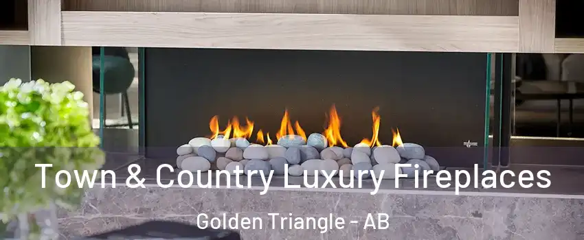  Town & Country Luxury Fireplaces Golden Triangle - AB