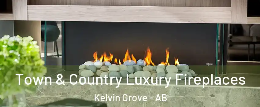  Town & Country Luxury Fireplaces Kelvin Grove - AB