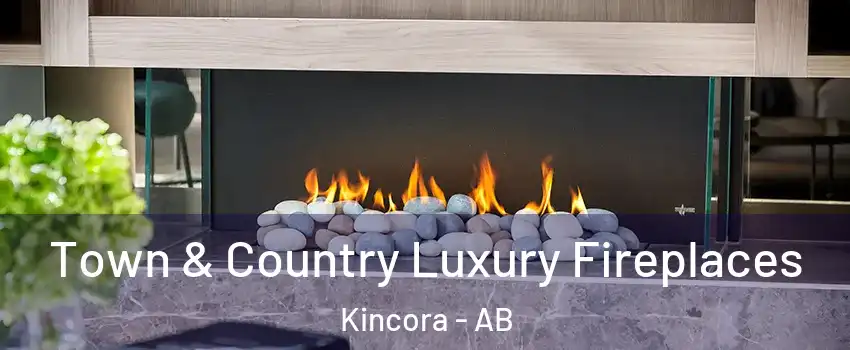  Town & Country Luxury Fireplaces Kincora - AB