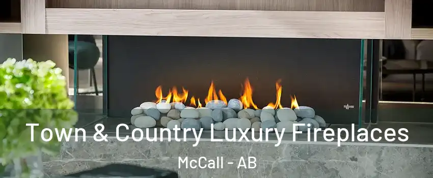  Town & Country Luxury Fireplaces McCall - AB