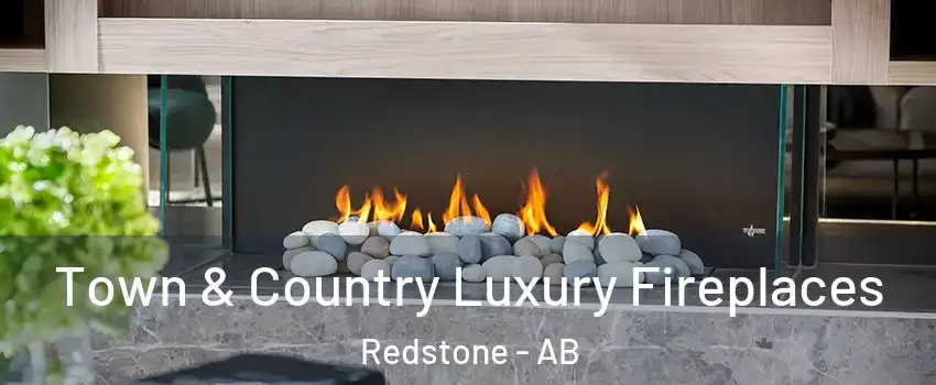  Town & Country Luxury Fireplaces Redstone - AB