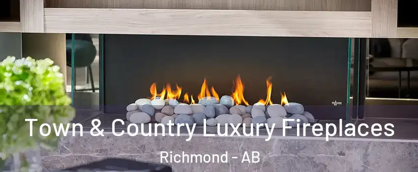  Town & Country Luxury Fireplaces Richmond - AB