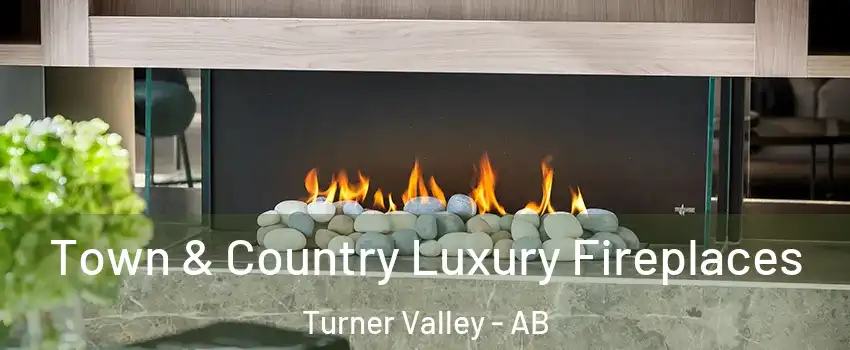  Town & Country Luxury Fireplaces Turner Valley - AB