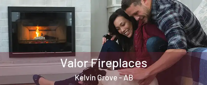  Valor Fireplaces Kelvin Grove - AB